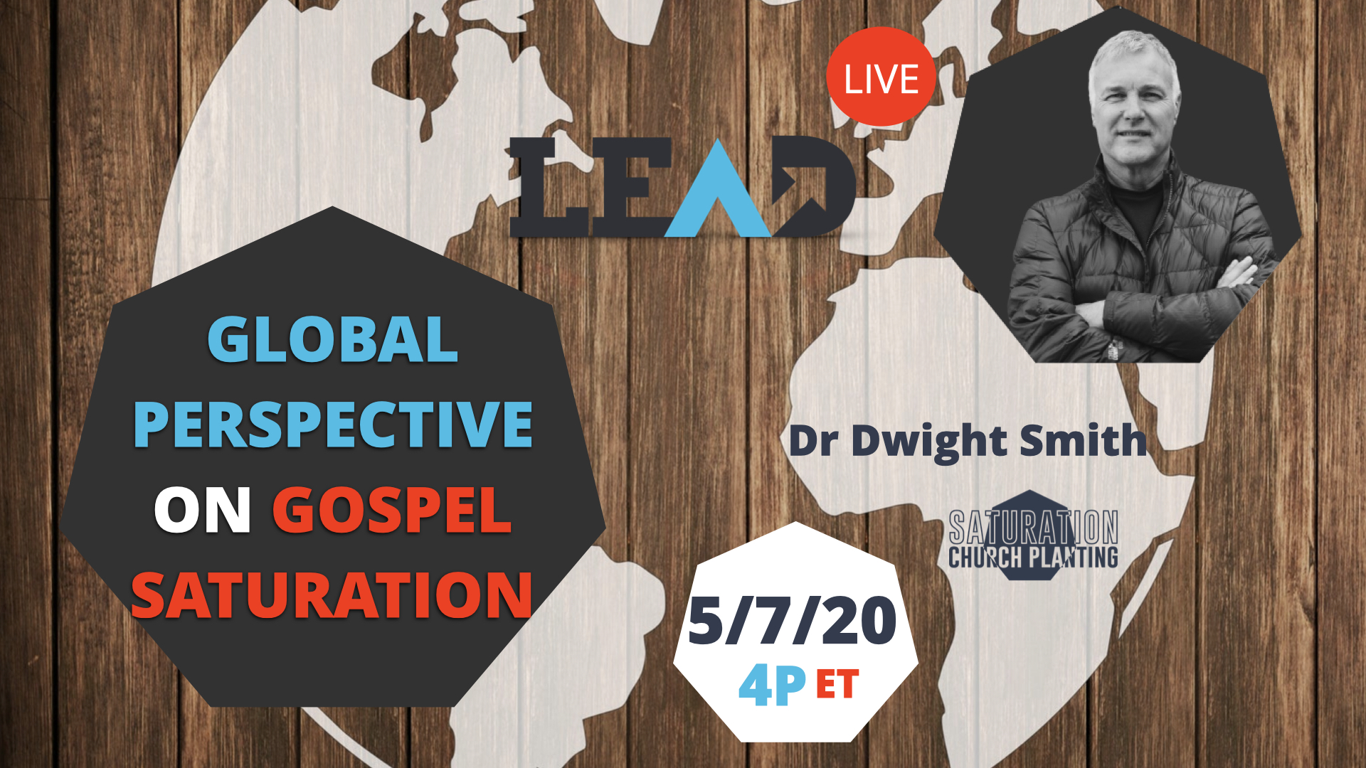 LEAD Live: Global Perspective on Gospel Saturation